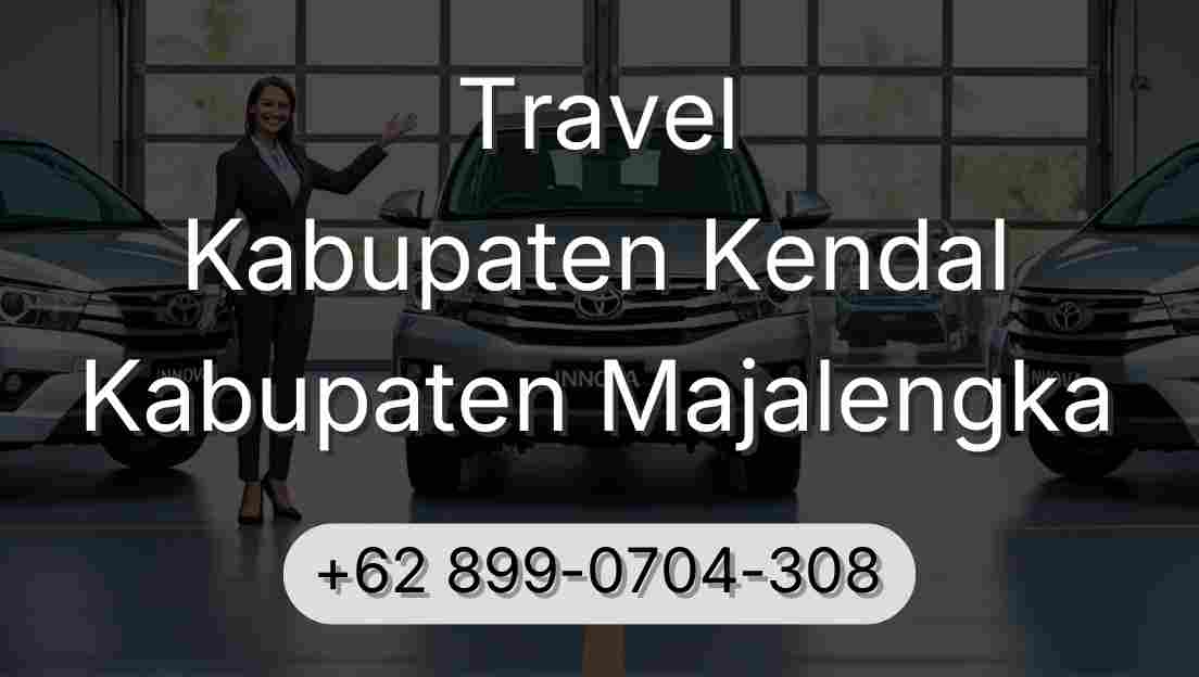 Travel Kabupaten Kendal Kabupaten Majalengka