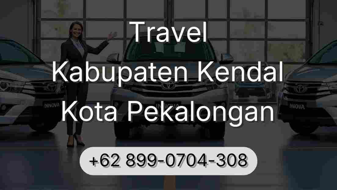 Travel Kabupaten Kendal Kota Pekalongan