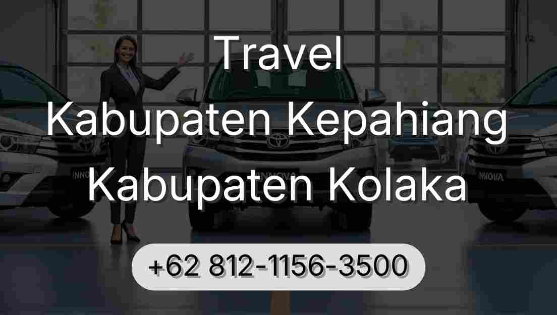 Travel Kabupaten Kepahiang Kabupaten Kolaka