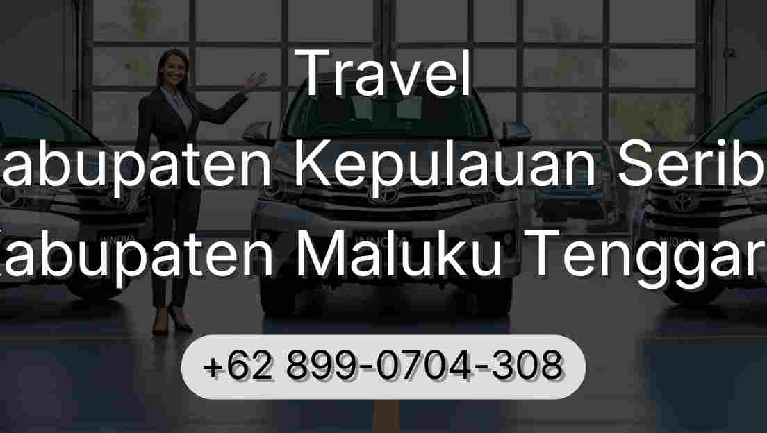 Travel Kabupaten Kepulauan Seribu Kabupaten Maluku Tenggara