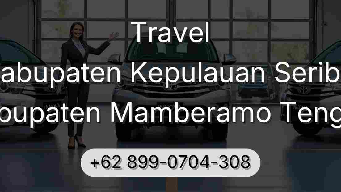 Travel Kabupaten Kepulauan Seribu Kabupaten Mamberamo Tengah