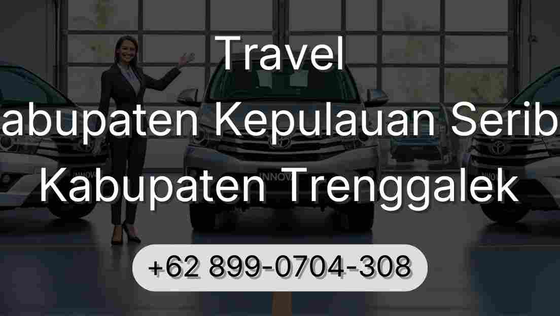 Travel Kabupaten Kepulauan Seribu Kabupaten Trenggalek