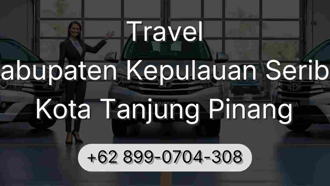 Travel Kabupaten Kepulauan Seribu Kota Tanjung Pinang