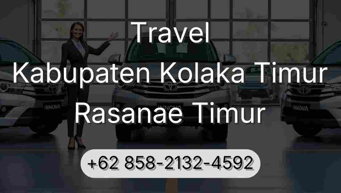 Travel Kabupaten Kolaka Timur Rasanae Timur