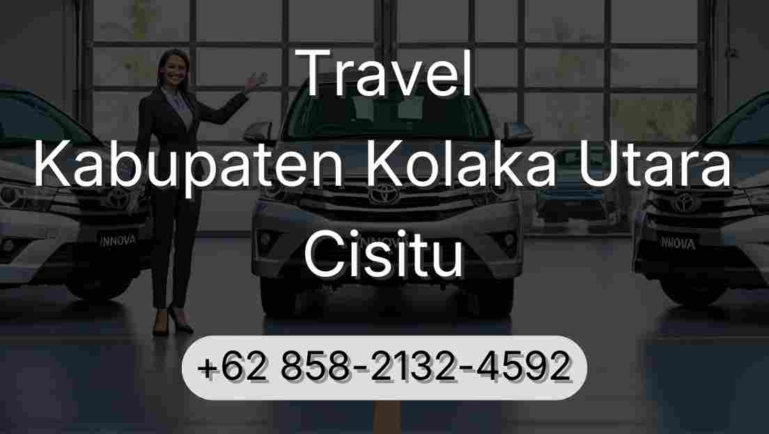 Travel Kabupaten Kolaka Utara Cisitu