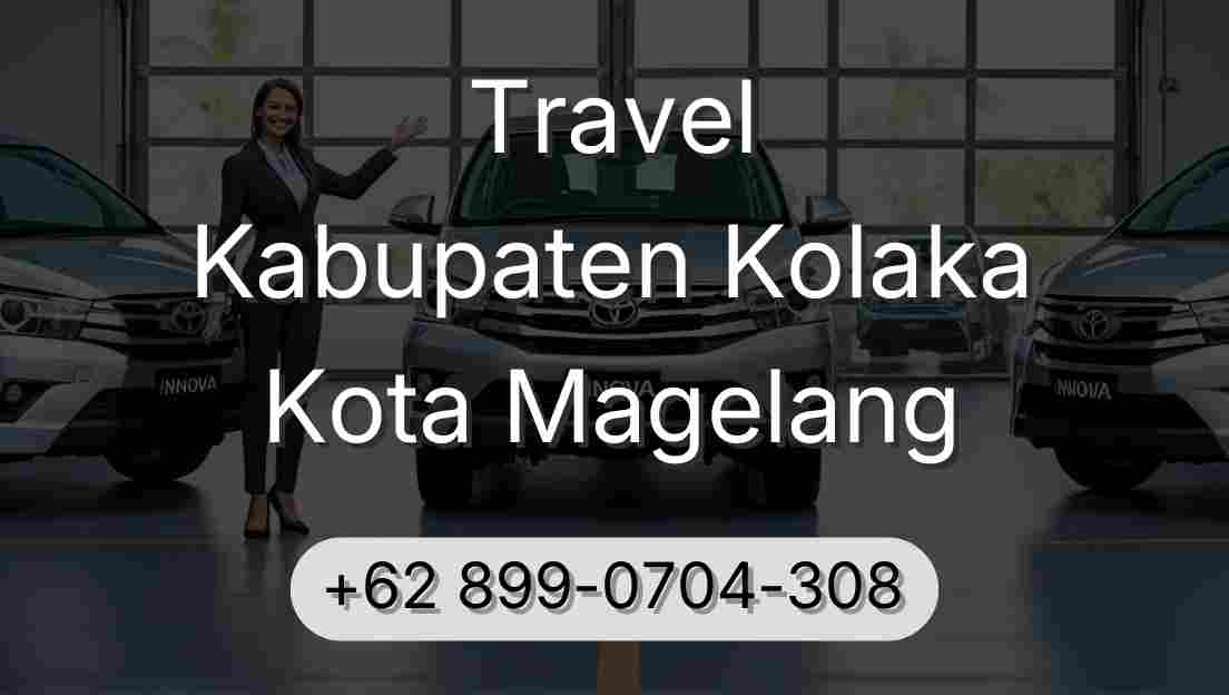 Travel Kabupaten Kolaka Kota Magelang