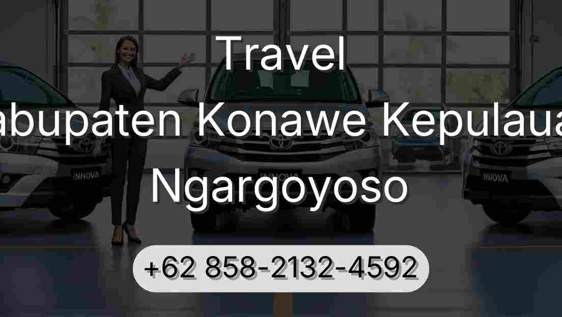 Travel Kabupaten Konawe Kepulauan Ngargoyoso
