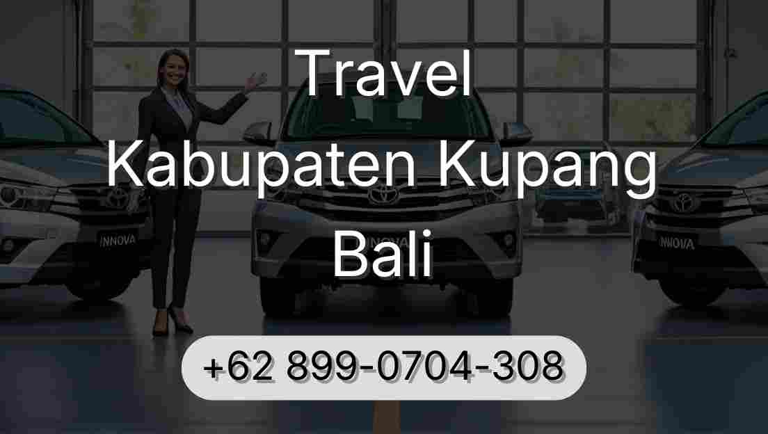 Travel Kabupaten Kupang Bali