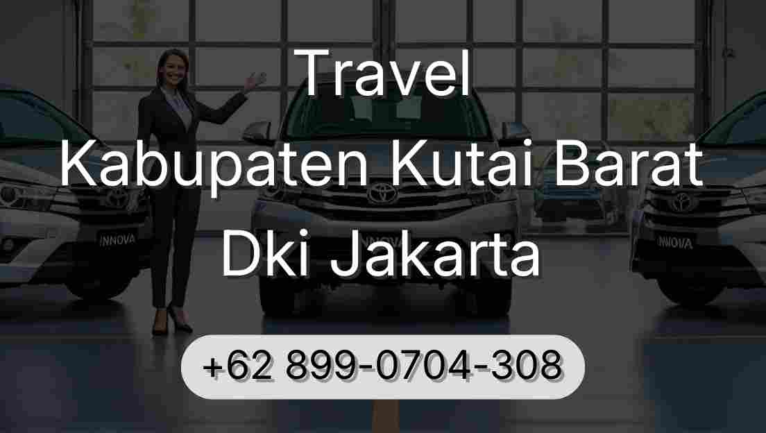 Travel Kabupaten Kutai Barat Dki Jakarta