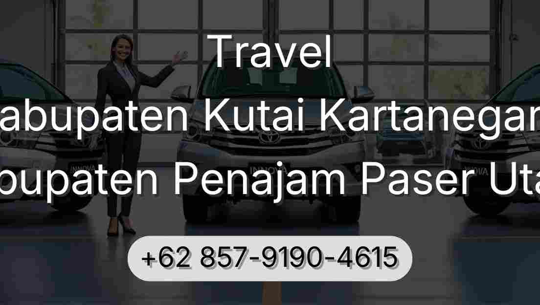 Travel Kabupaten Kutai Kartanegara Kabupaten Penajam Paser Utara
