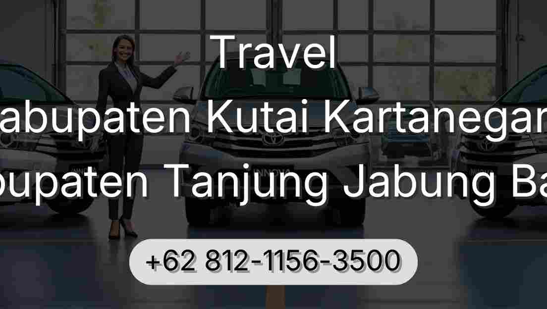 Travel Kabupaten Kutai Kartanegara Kabupaten Tanjung Jabung Barat