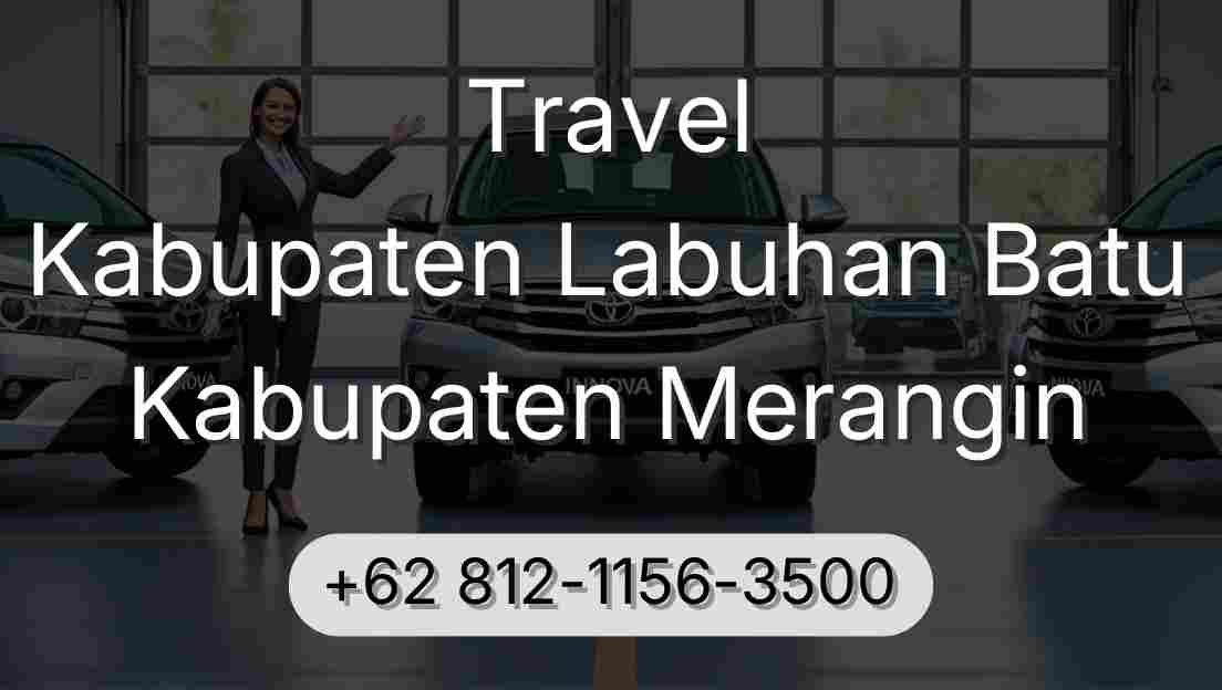 Travel Kabupaten Labuhan Batu Kabupaten Merangin