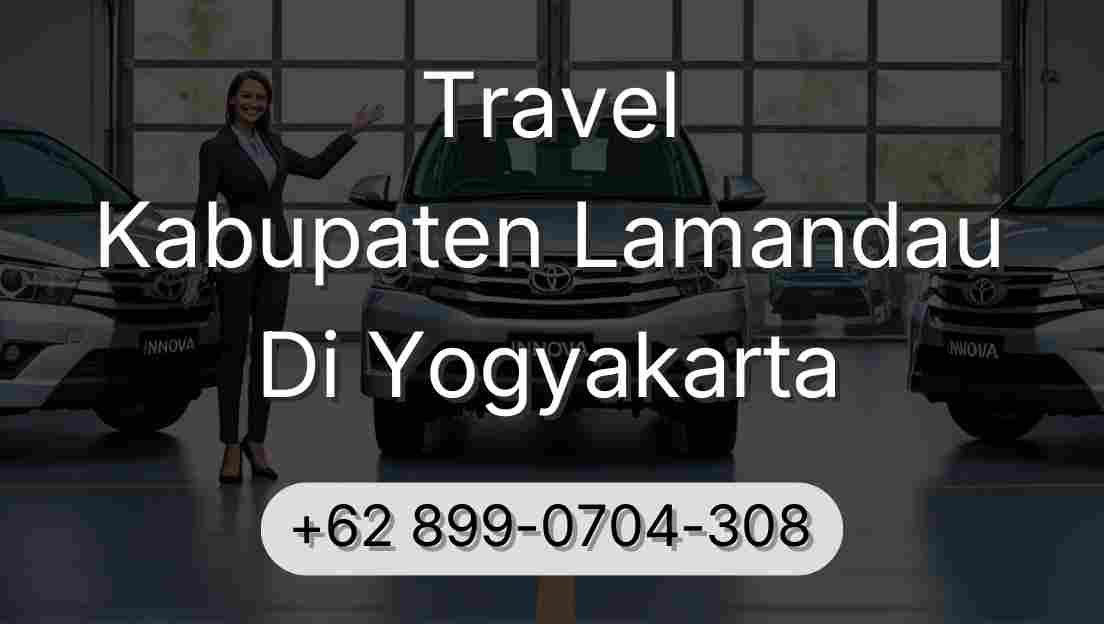 Travel Kabupaten Lamandau Di Yogyakarta