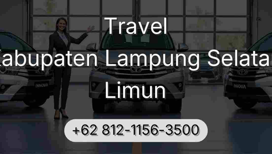 Travel Kabupaten Lampung Selatan Limun