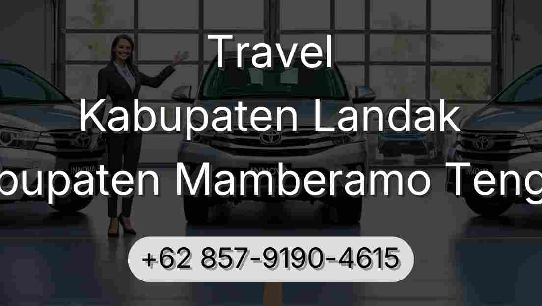 Travel Kabupaten Landak Kabupaten Mamberamo Tengah