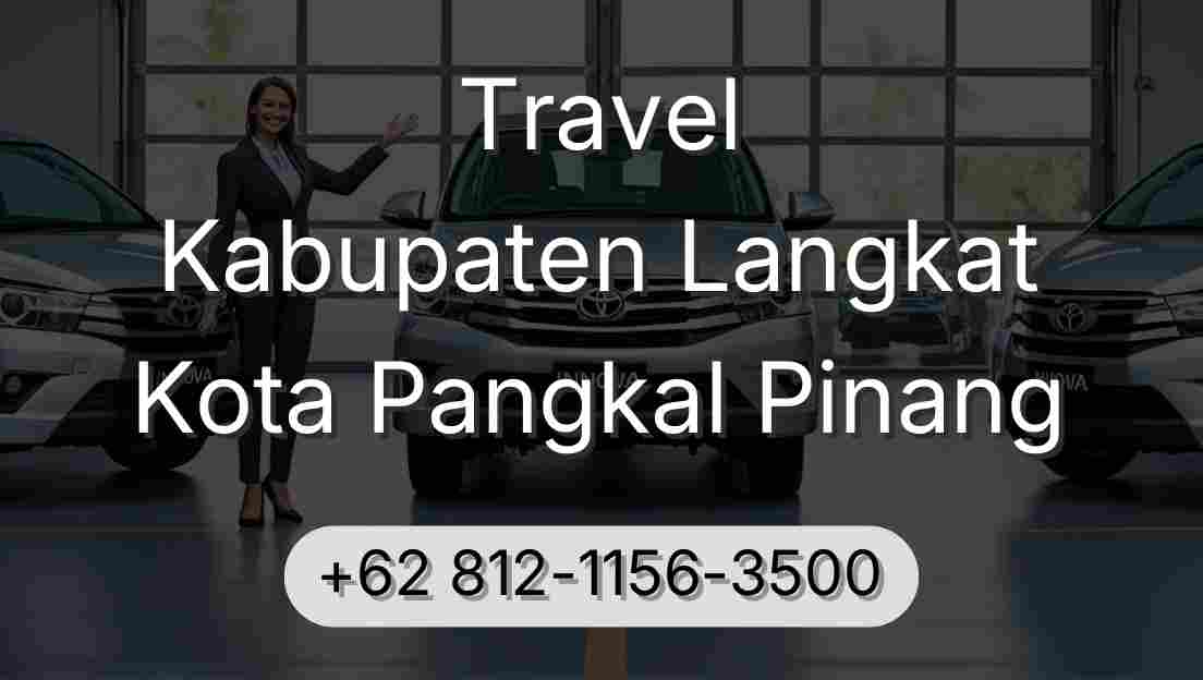 Travel Kabupaten Langkat Kota Pangkal Pinang