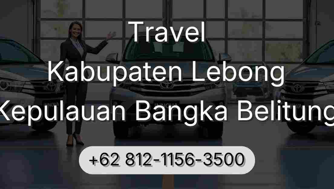 Travel Kabupaten Lebong Kepulauan Bangka Belitung