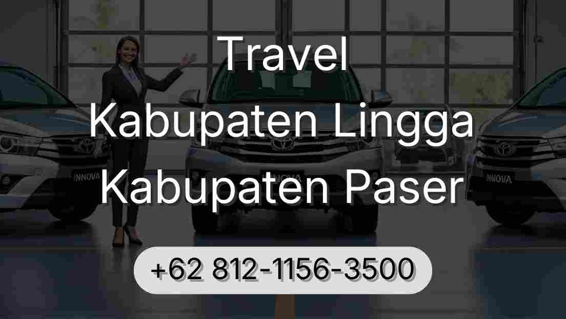 Travel Kabupaten Lingga Kabupaten Paser