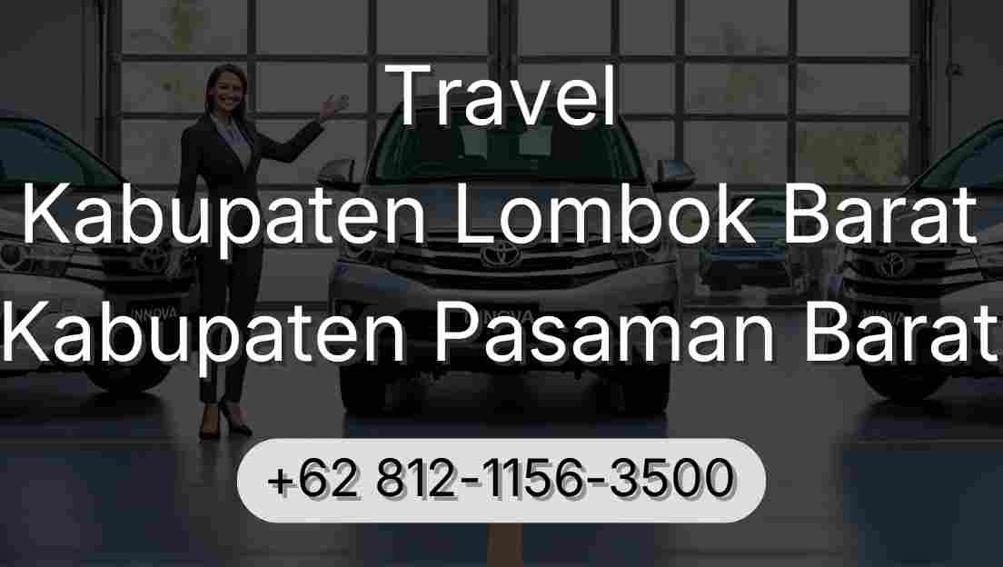Travel Kabupaten Lombok Barat Kabupaten Pasaman Barat