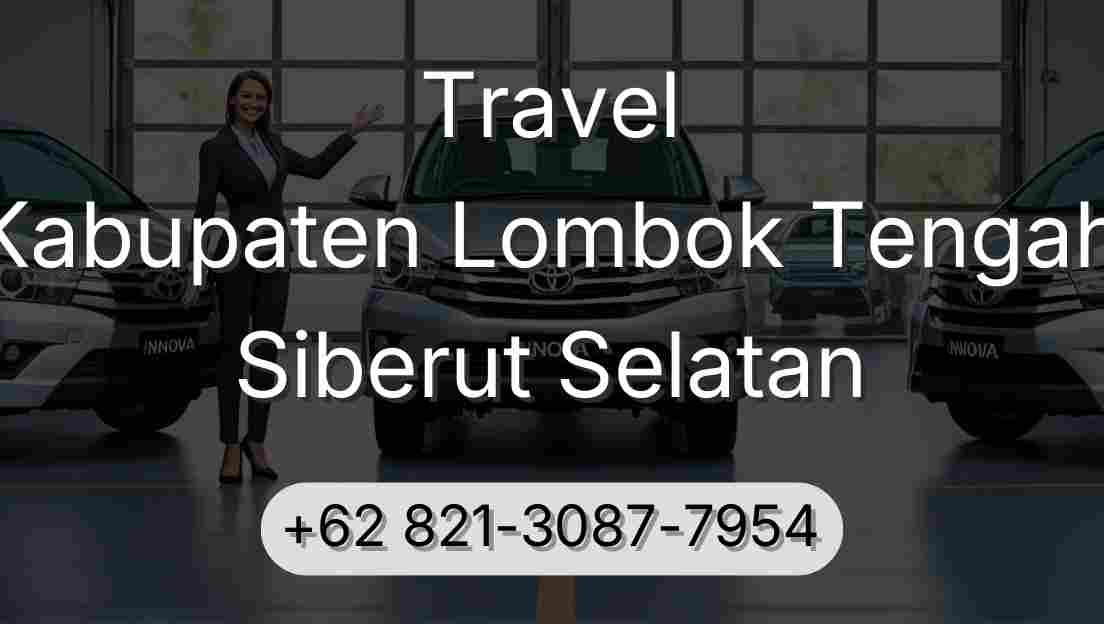 Travel Kabupaten Lombok Tengah Siberut Selatan