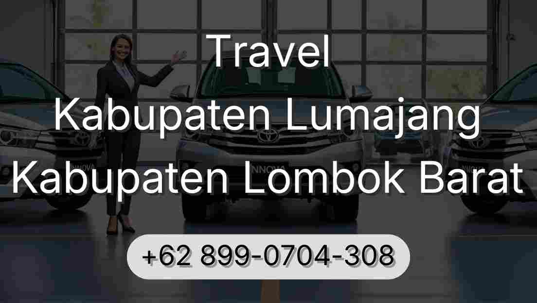 Travel Kabupaten Lumajang Kabupaten Lombok Barat