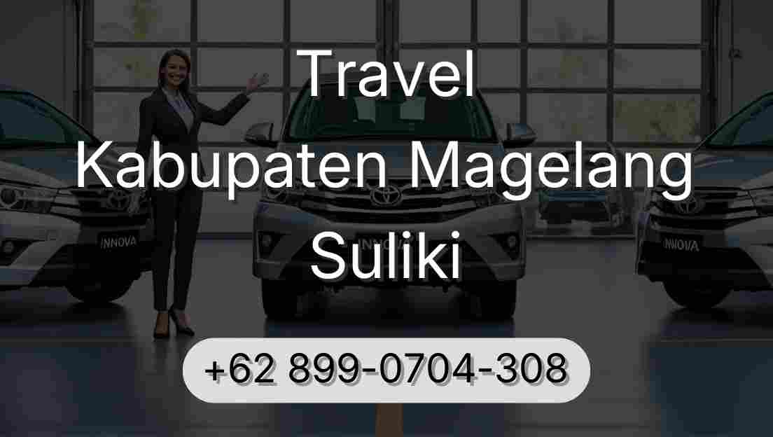 Travel Kabupaten Magelang Suliki