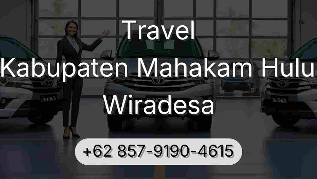 Travel Kabupaten Mahakam Hulu Wiradesa