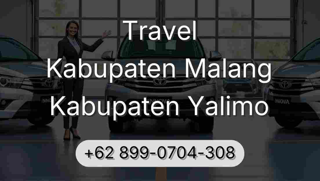Travel Kabupaten Malang Kabupaten Yalimo