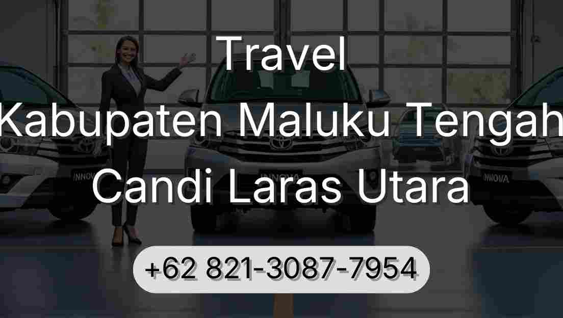 Travel Kabupaten Maluku Tengah Candi Laras Utara