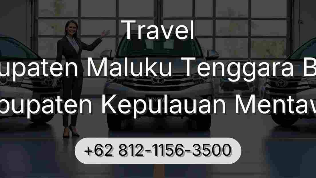 Travel Kabupaten Maluku Tenggara Barat Kabupaten Kepulauan Mentawai