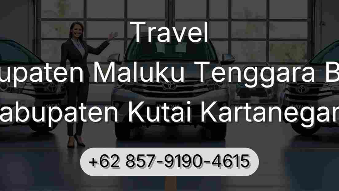Travel Kabupaten Maluku Tenggara Barat Kabupaten Kutai Kartanegara