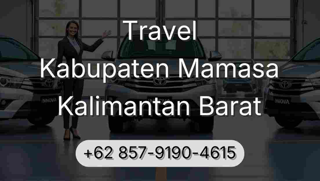 Travel Kabupaten Mamasa Kalimantan Barat