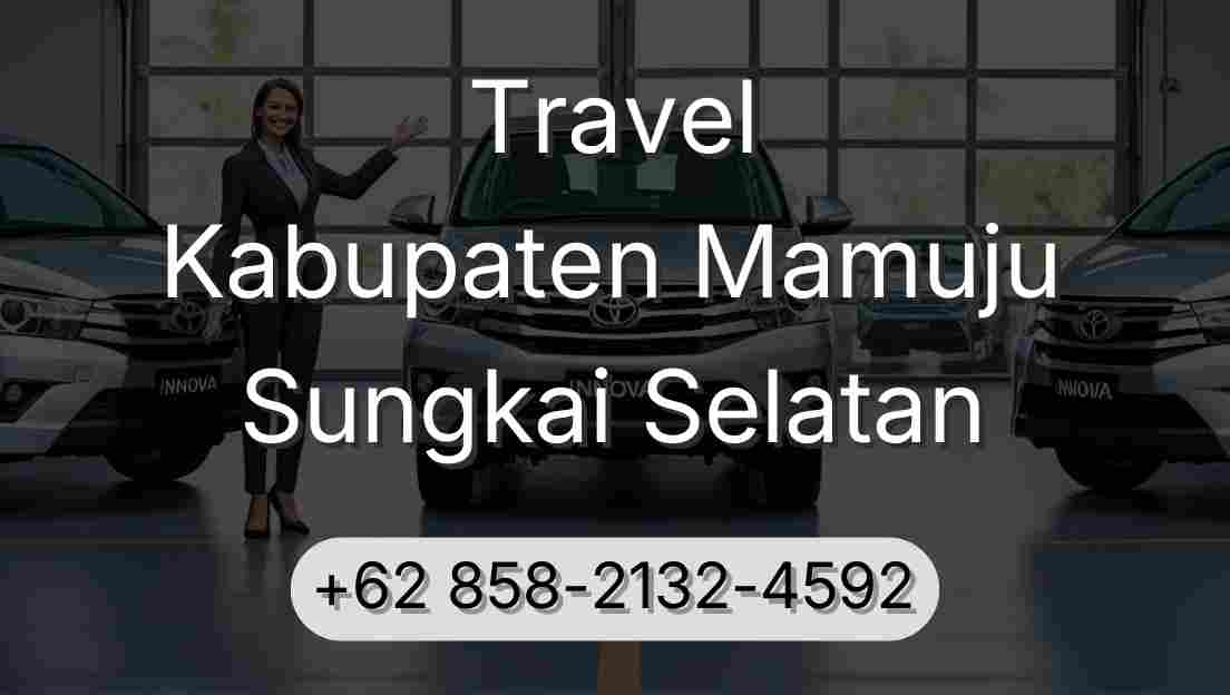 Travel Kabupaten Mamuju Sungkai Selatan