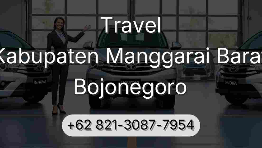Travel Kabupaten Manggarai Barat Bojonegoro