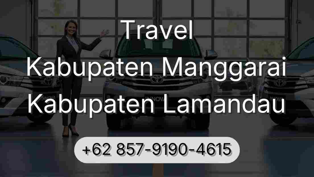 Travel Kabupaten Manggarai Kabupaten Lamandau