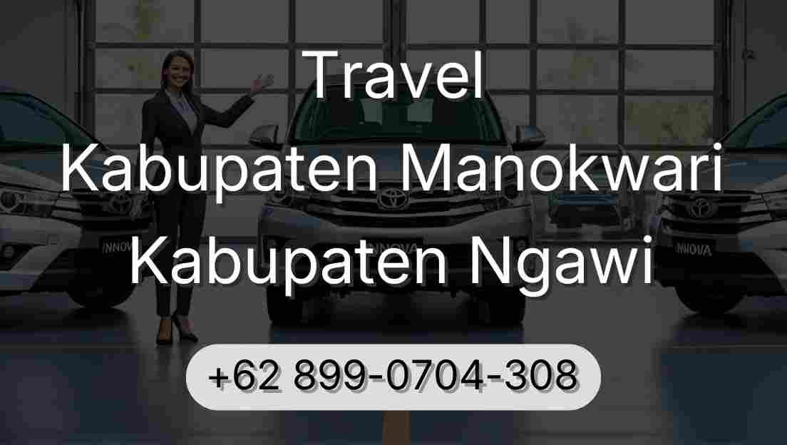 Travel Kabupaten Manokwari Kabupaten Ngawi