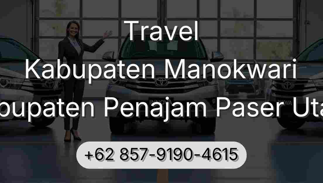 Travel Kabupaten Manokwari Kabupaten Penajam Paser Utara