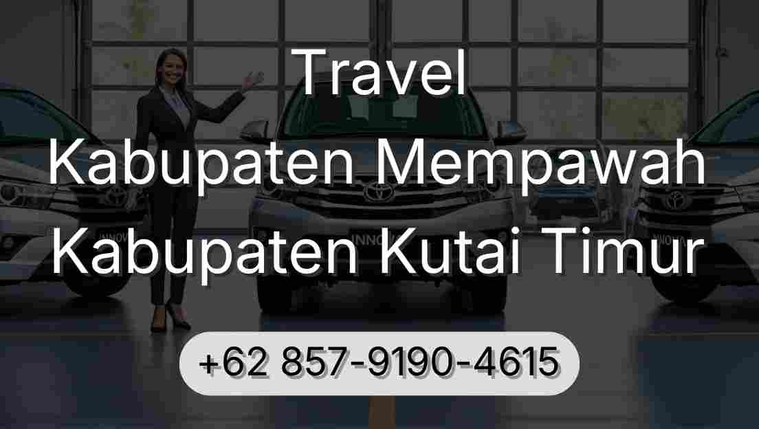 Travel Kabupaten Mempawah Kabupaten Kutai Timur