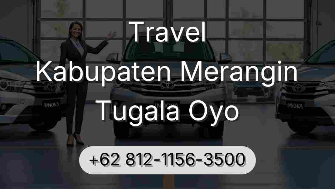 Travel Kabupaten Merangin Tugala Oyo