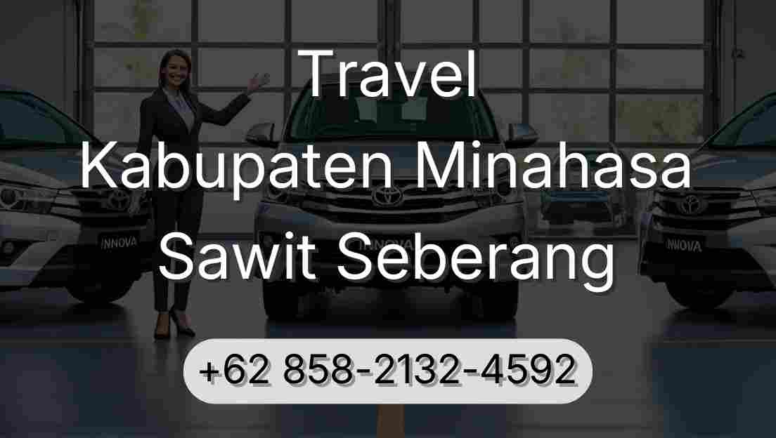 Travel Kabupaten Minahasa Sawit Seberang
