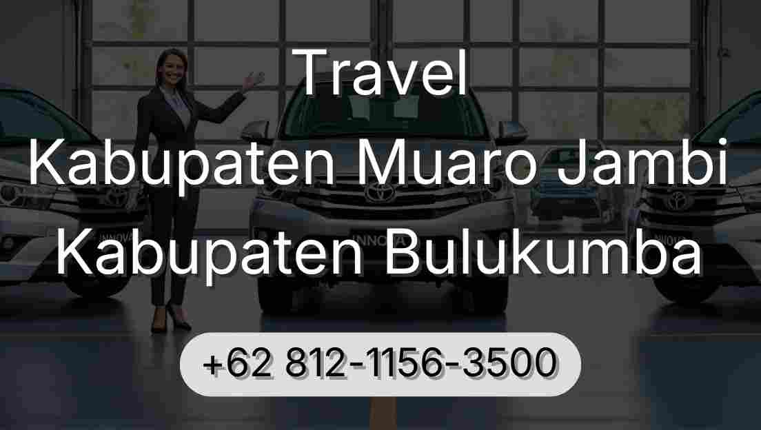 Travel Kabupaten Muaro Jambi Kabupaten Bulukumba