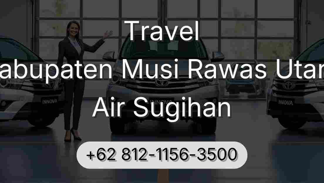 Travel Kabupaten Musi Rawas Utara Air Sugihan