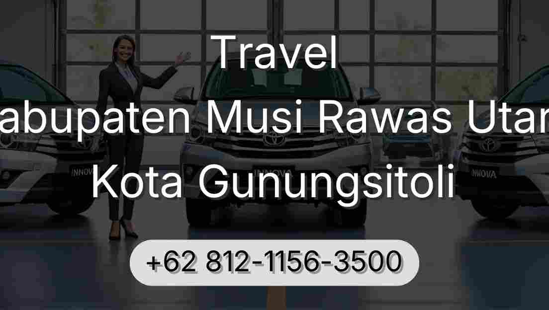 Travel Kabupaten Musi Rawas Utara Kota Gunungsitoli