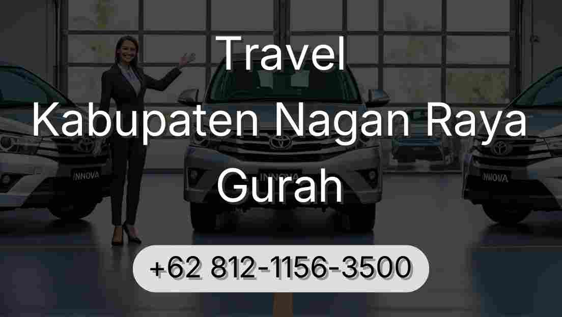 Travel Kabupaten Nagan Raya Gurah