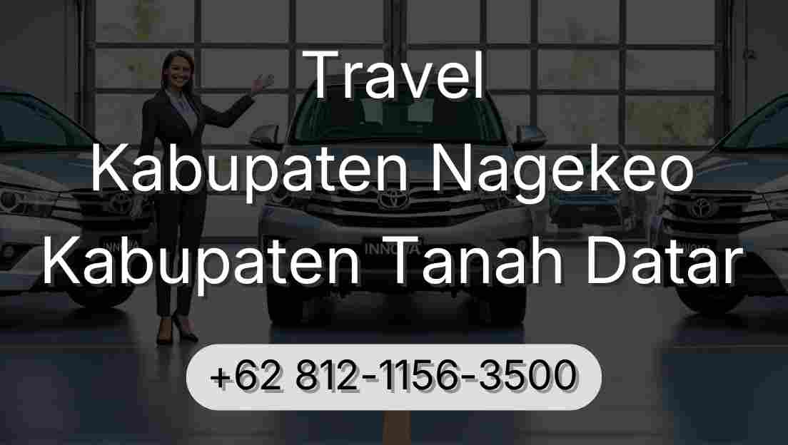 Travel Kabupaten Nagekeo Kabupaten Tanah Datar