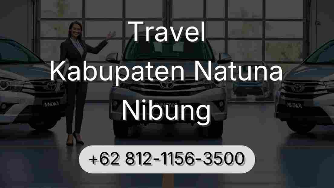 Travel Kabupaten Natuna Nibung