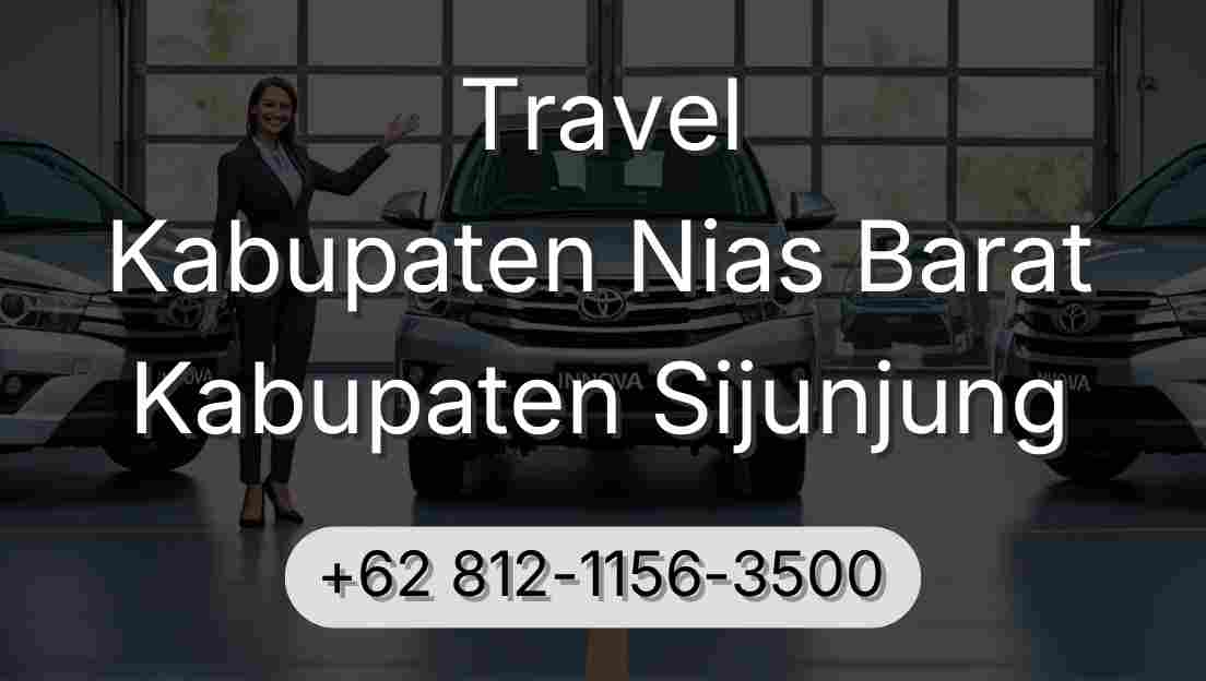 Travel Kabupaten Nias Barat Kabupaten Sijunjung