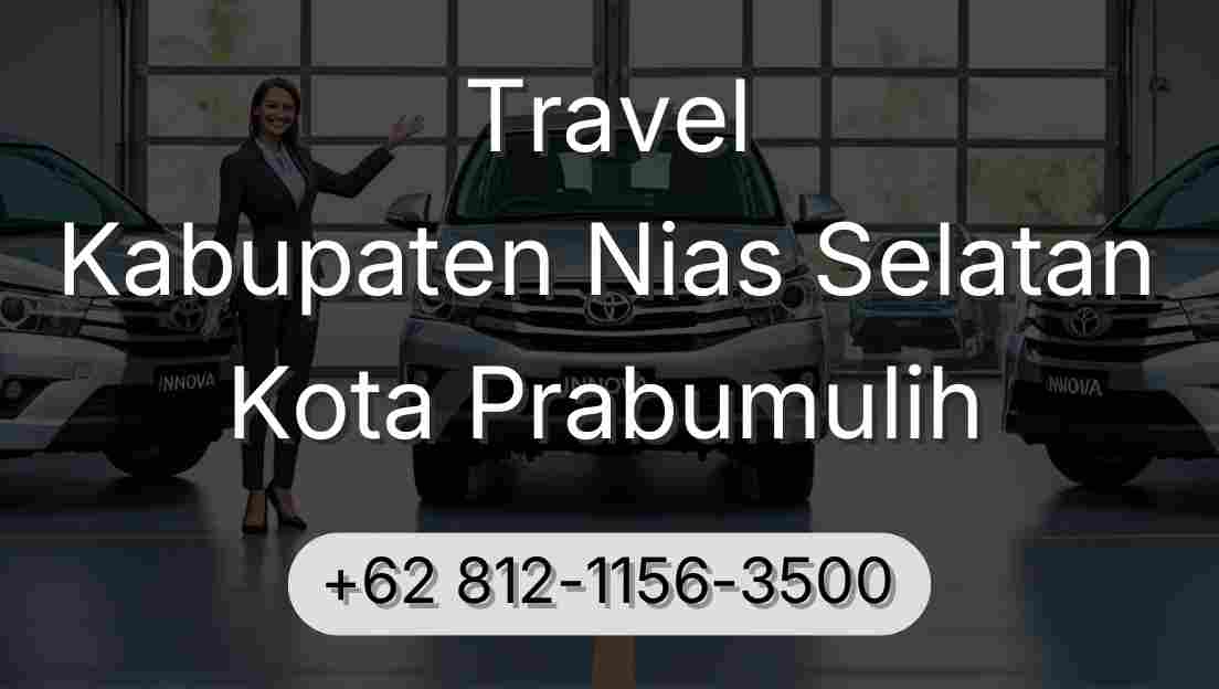 Travel Kabupaten Nias Selatan Kota Prabumulih