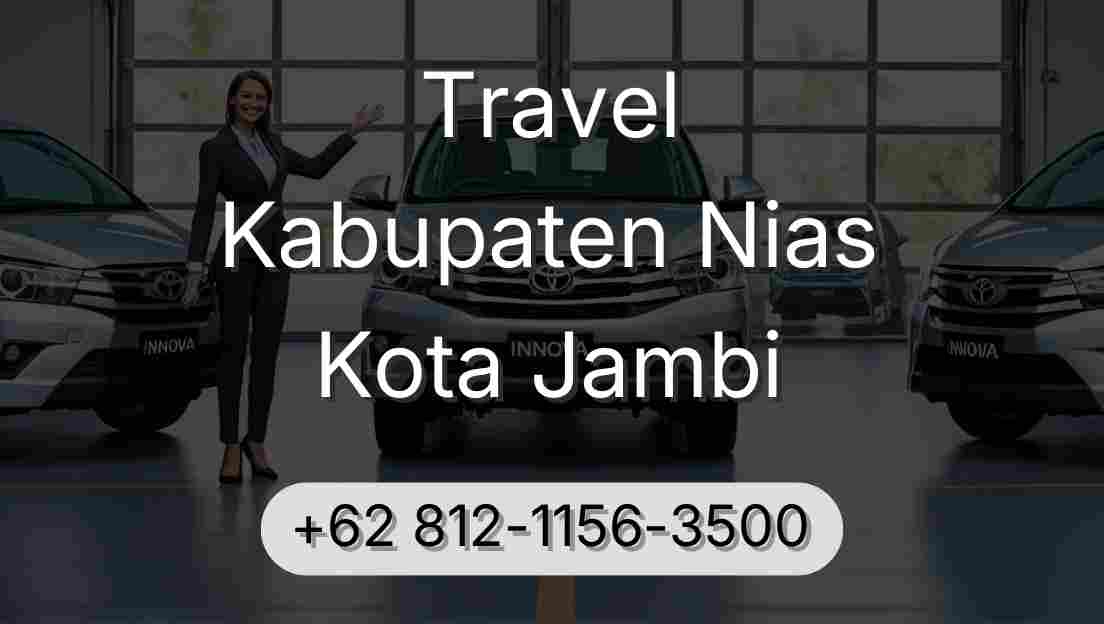 Travel Kabupaten Nias Kota Jambi