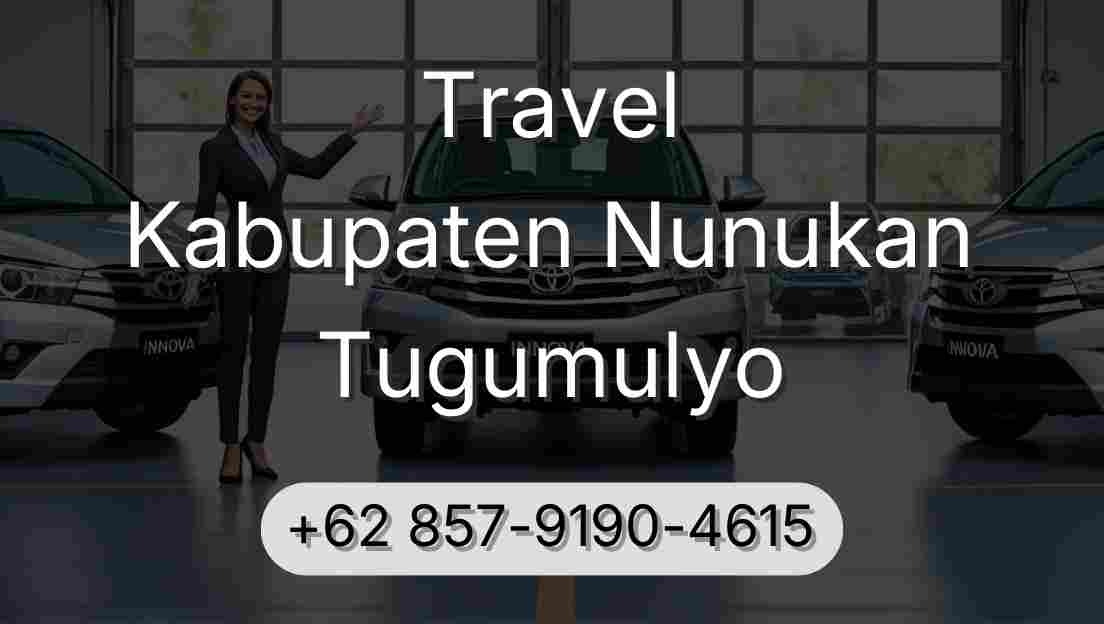 Travel Kabupaten Nunukan Tugumulyo